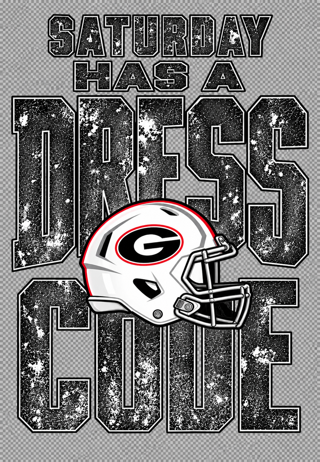 Saturday Has a Dress Code | Dawgs Game Day Tee 🐶🏈